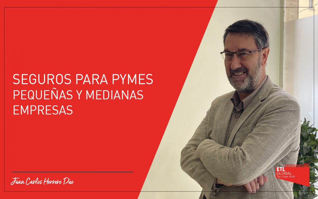Seguros para PYMES – Pequeñas y Medianas Empresas