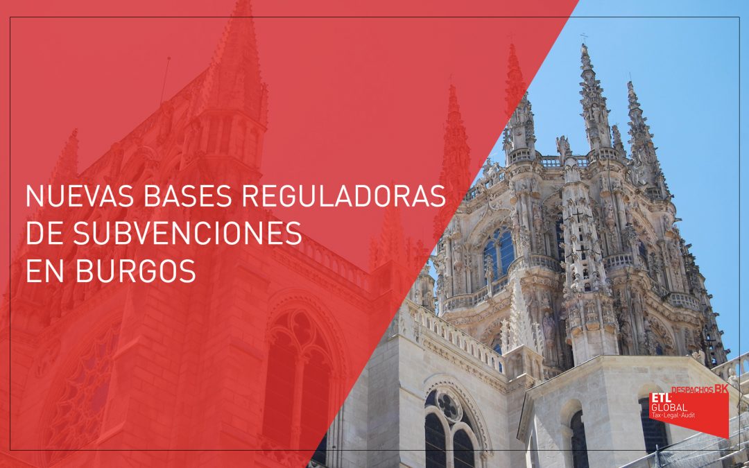 Nuevas bases reguladoras de subvenciones en Burgos
