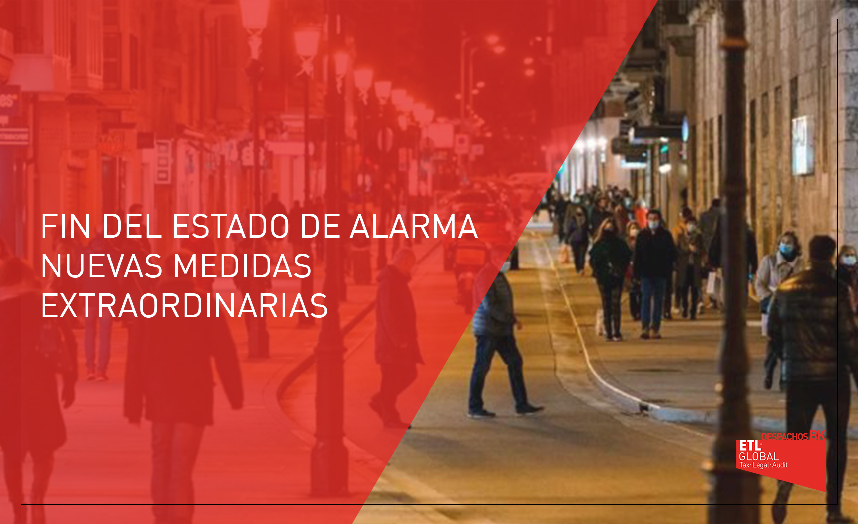 fin del estado de alarma - medidas