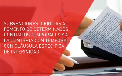 Subvenciones a la contratación temporal y con cláusula de interinidad