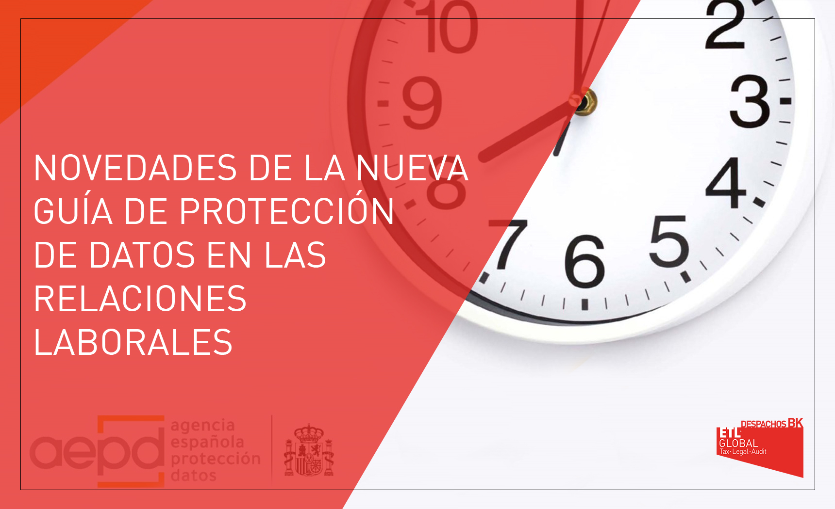 Guía sobre Protección de Datos en las Relaciones Laborales