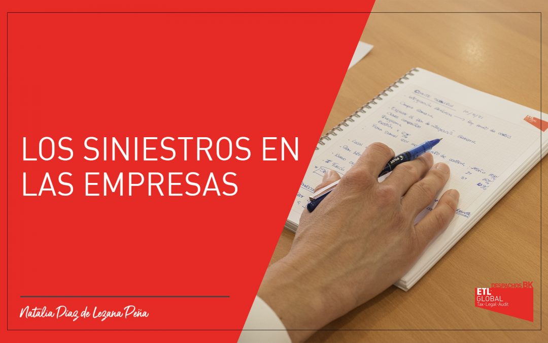 Los siniestros de empresas