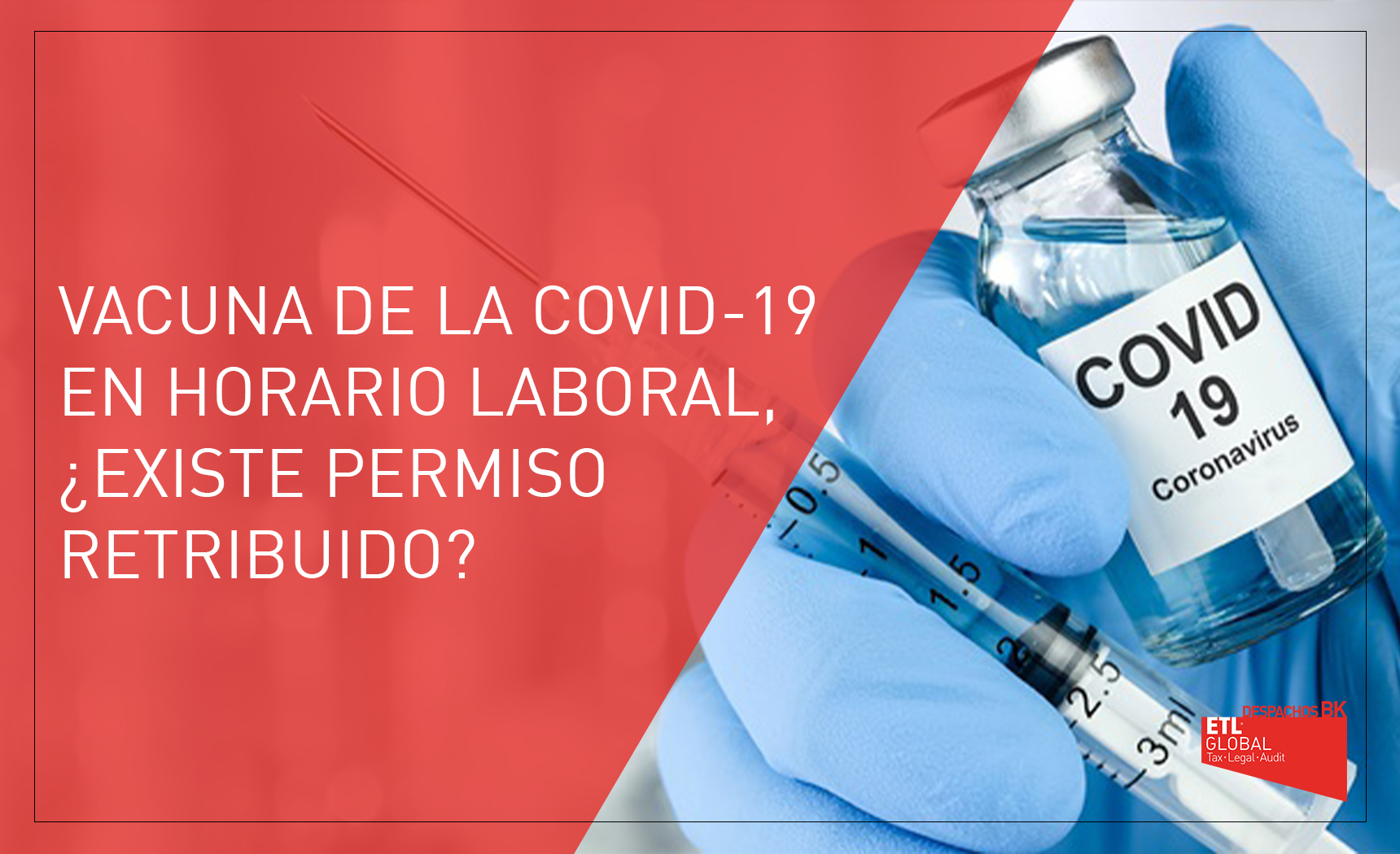 Vacuna covid-19 en horario laboral