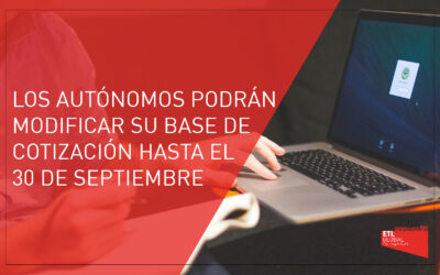 Los autónomos podrán modificar su base de cotización hasta el 30 de septiembre