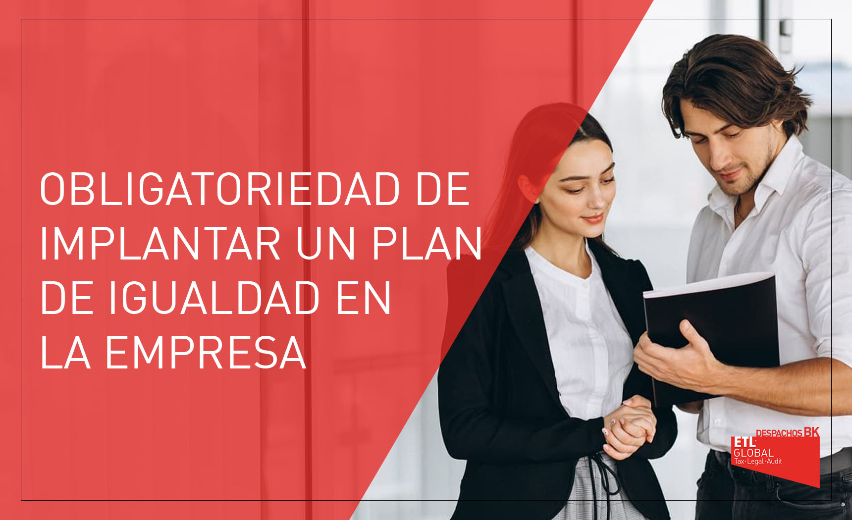 obligatoriedad plan de igualdad empresa