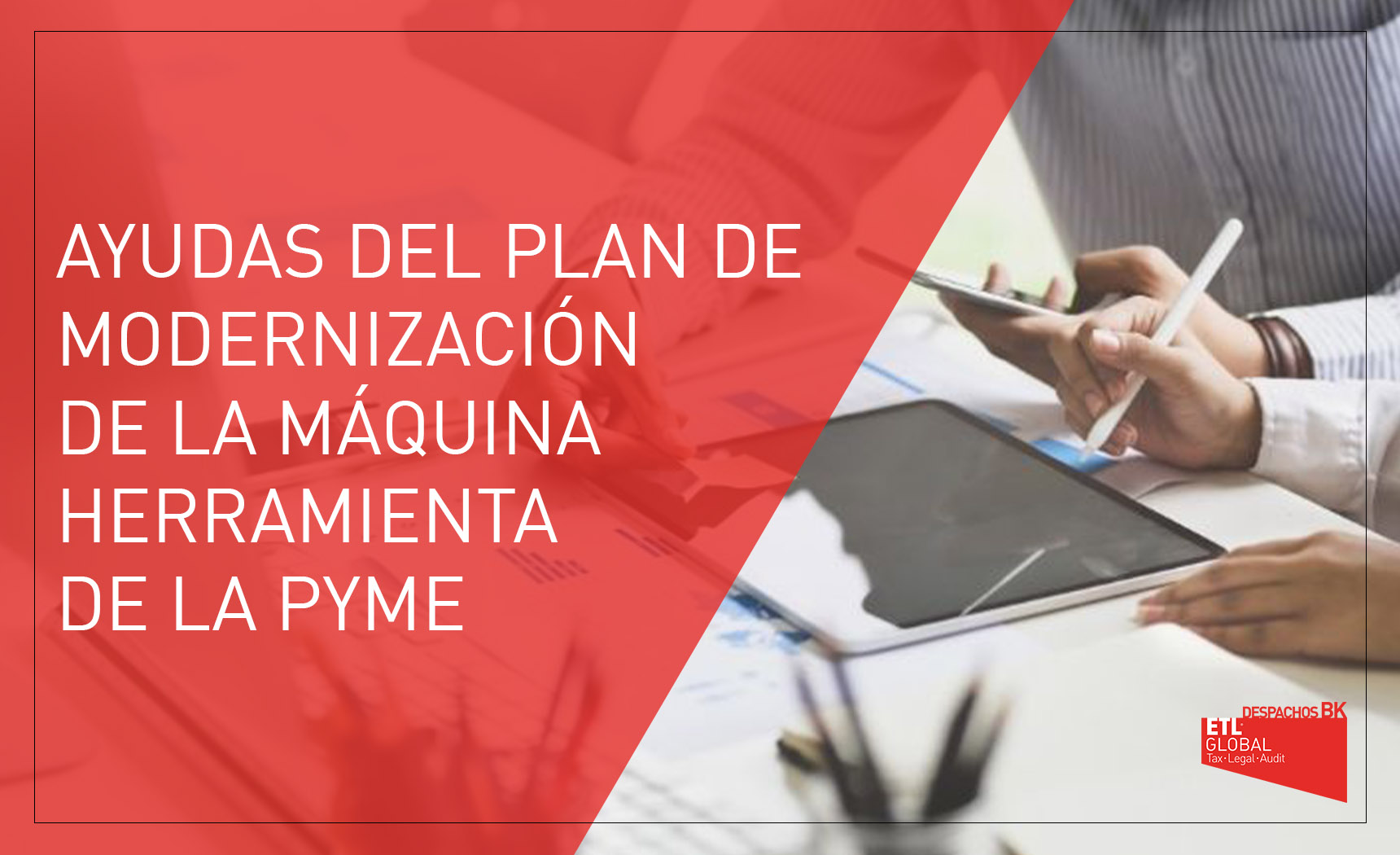 ayudas modernizacion maquina herramienta pymes