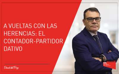 A vueltas con las herencias: El Contador-Partidor Dativo