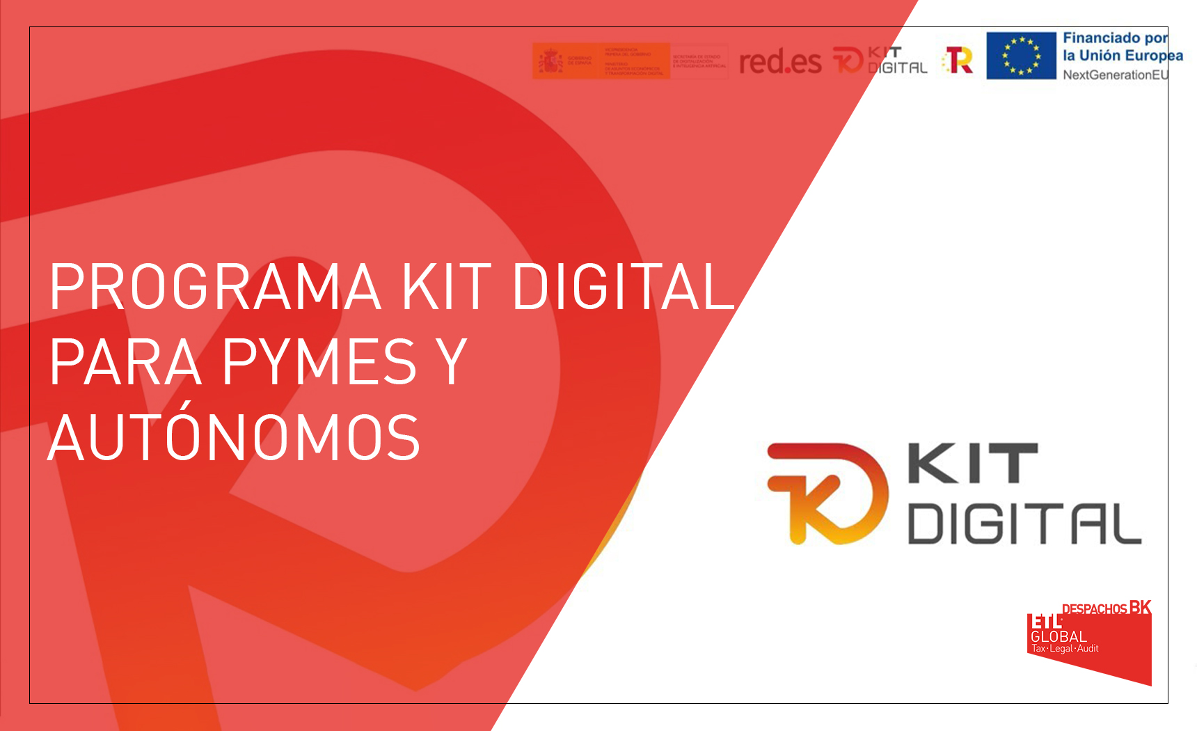 Programa ayudas kit digital pymes y autónomos