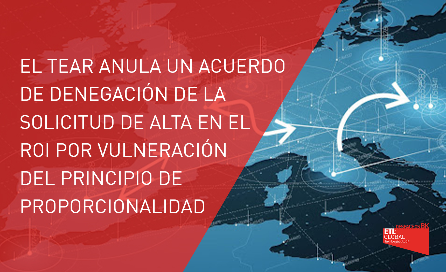 tear anula acuerdo denegacion de solicitud de alta en el roi