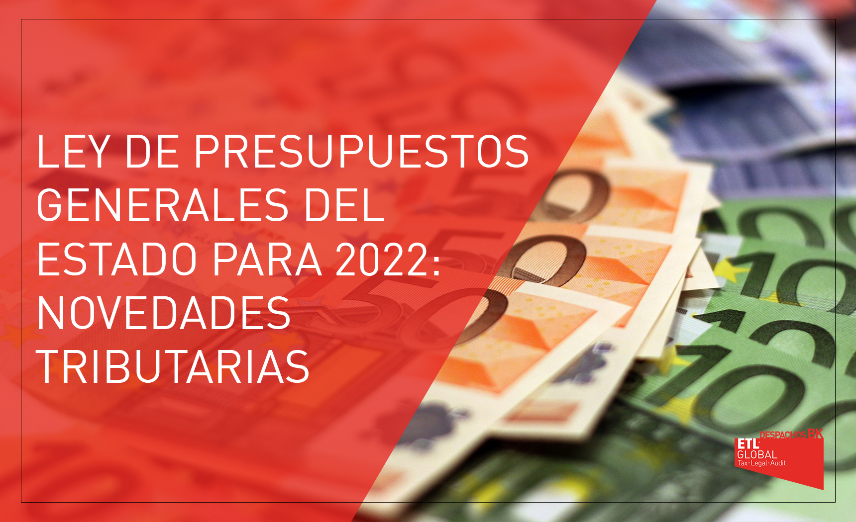 ley presupuestos generales del estado 2022