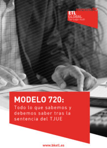 Modelo 720 tras la sentencia del TJUE