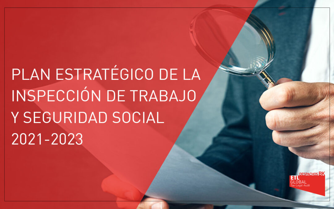 Plan estratégico de la Inspección de Trabajo y Seguridad Social 2021-2023