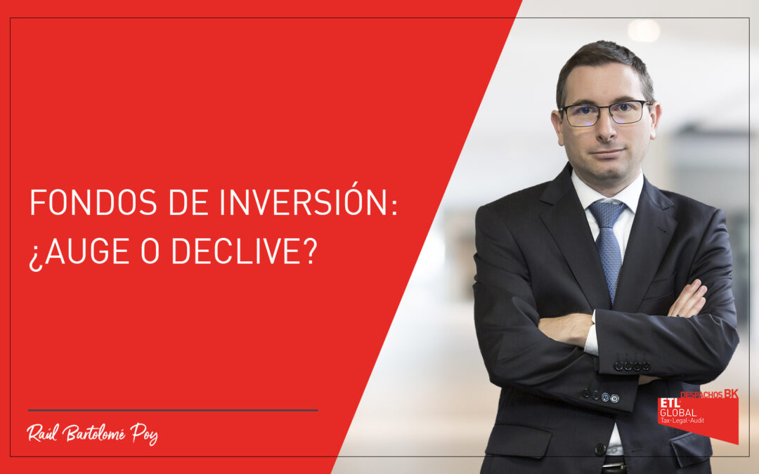 Fondos de Inversión: ¿auge o declive?