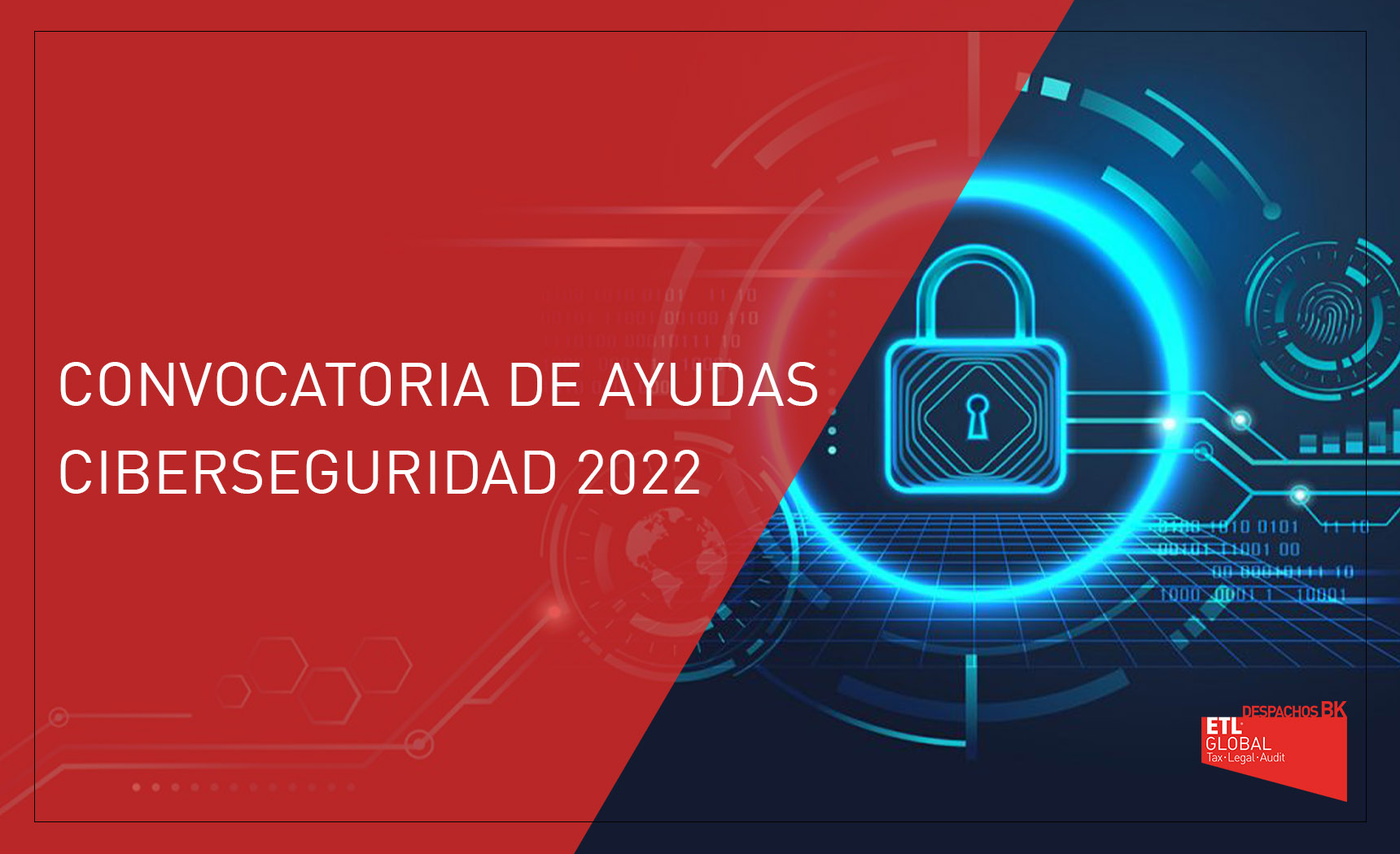 AYUDAS CIBERSEGURIDAD 2022