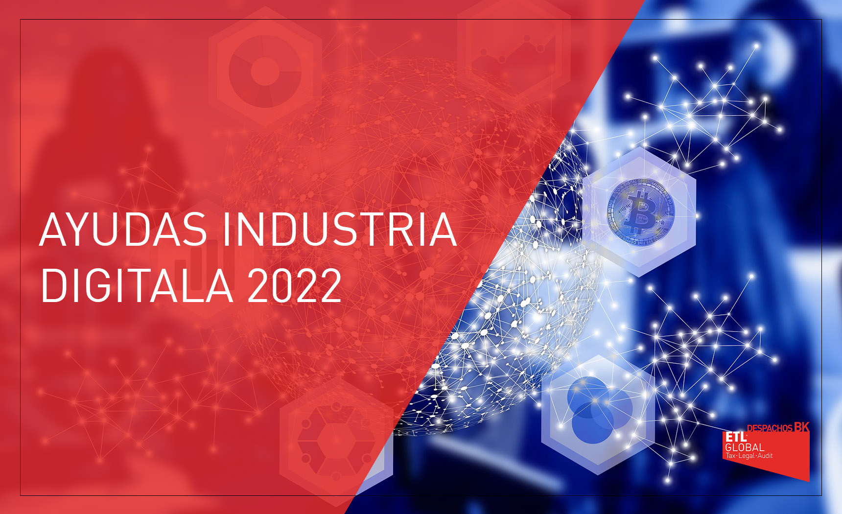 AYUDAS INDUSTRIA DIGITALA 2022