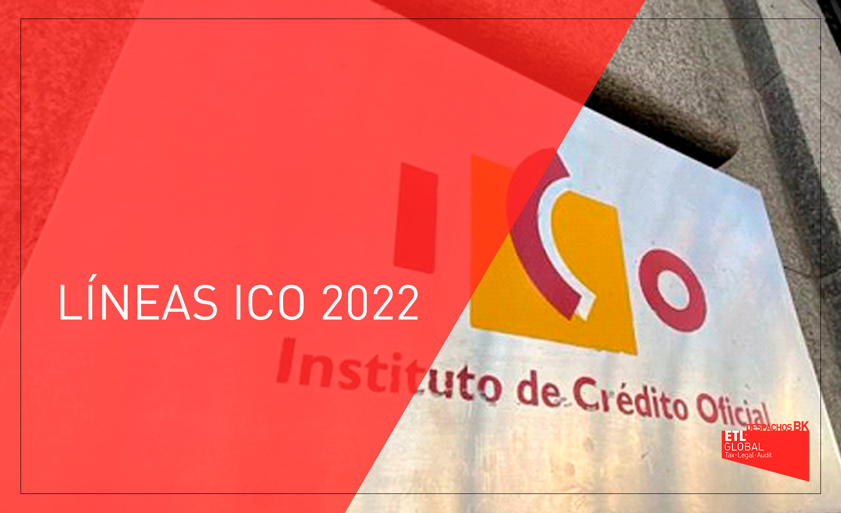 LÍNEAS ICO 2022