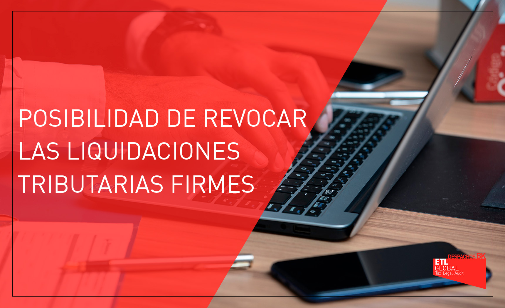 RECOVACIÓN DE LAS LIQUIDACIONES FIRMES