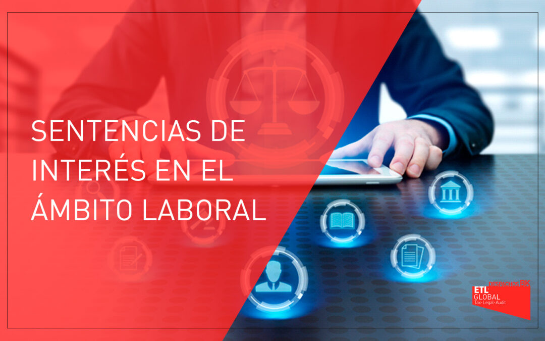 Sentencias de interés en el ámbito laboral