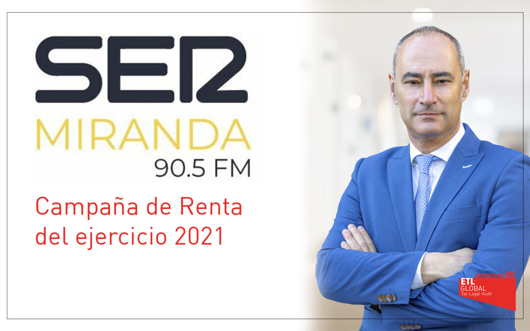 Principales aspectos de la Campaña de Renta 2021 | Cadena Ser