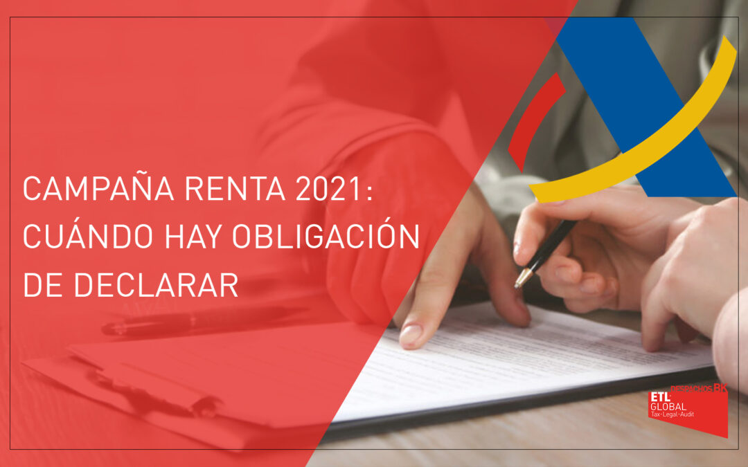 Renta 2021: Cuándo hay obligación de declarar