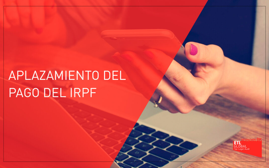 Aplazamiento del pago del IRPF