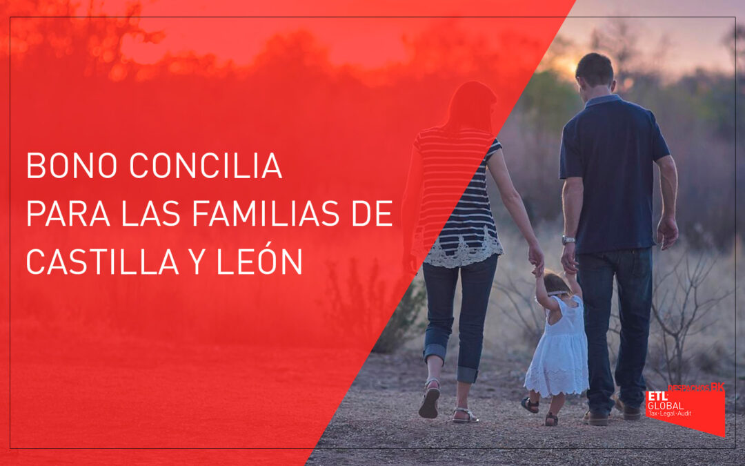 Bono concilia para las familias de Castilla y León