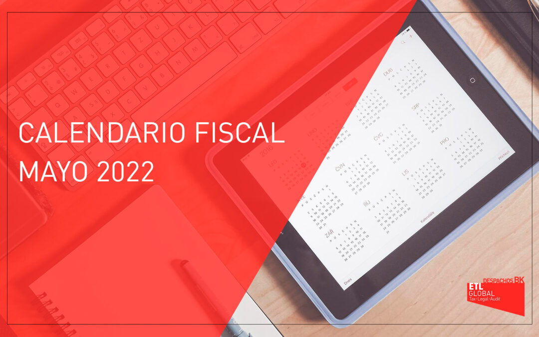 Calendario fiscal Mayo 2022