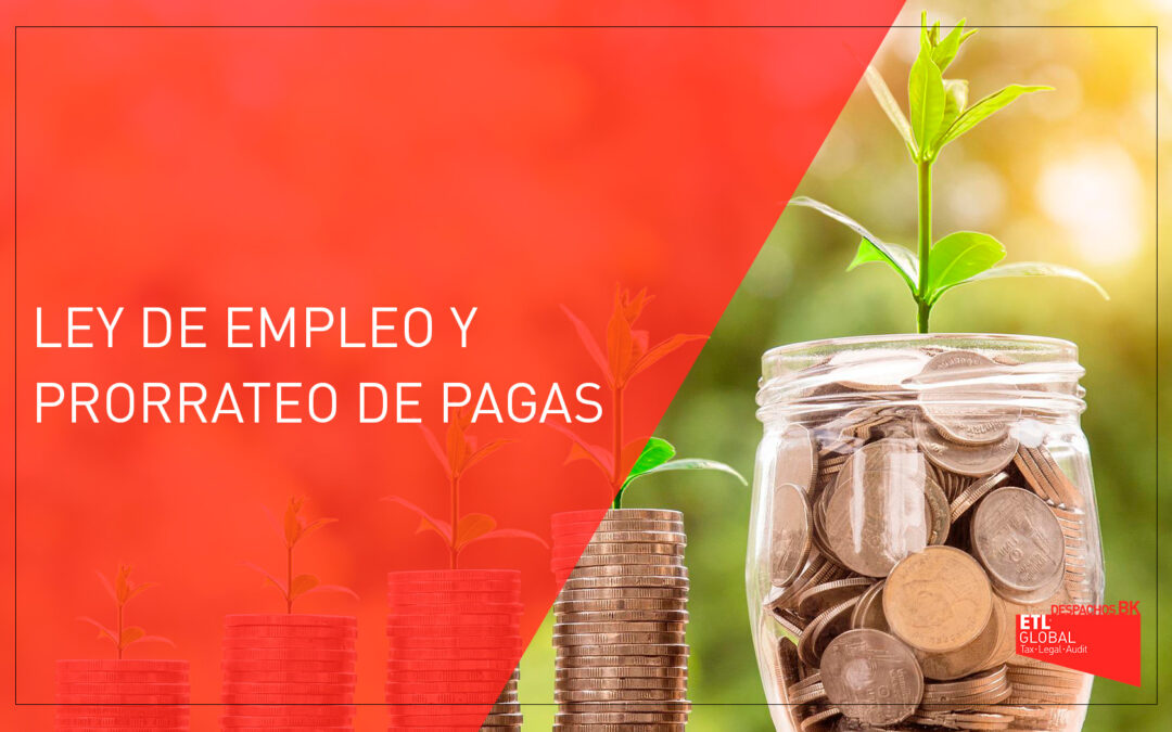 Ley de empleo y prorrateo de pagas