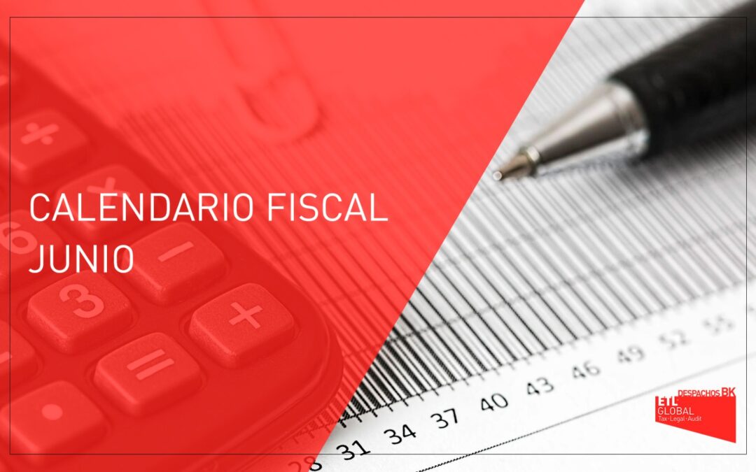 Calendario fiscal Junio 2022