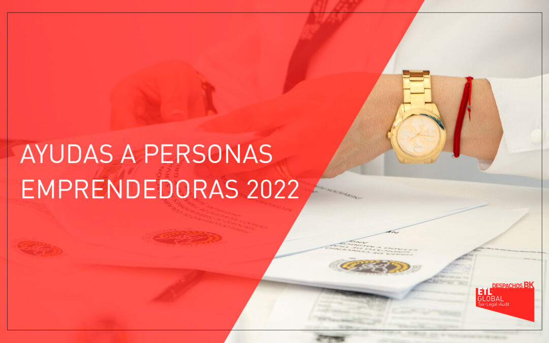 Ayudas a personas emprendedoras 2022