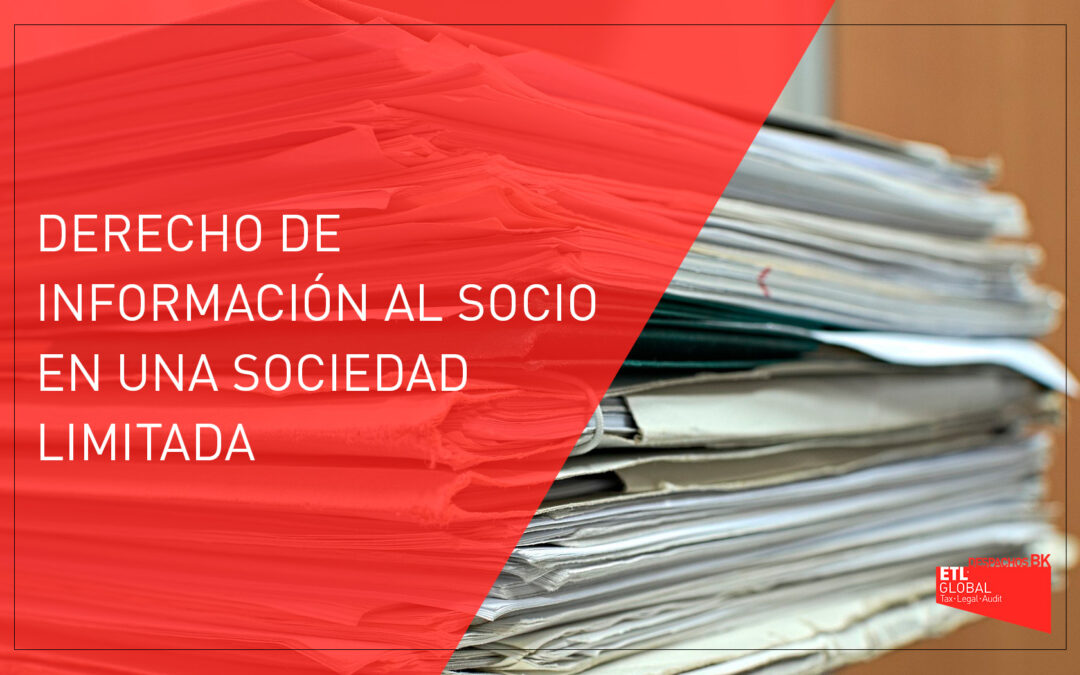 Derecho de información al socio en una Sociedad Limitada