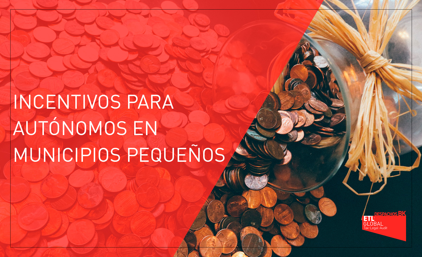 INCENTIVOS PARA AUTÓNOMOS
