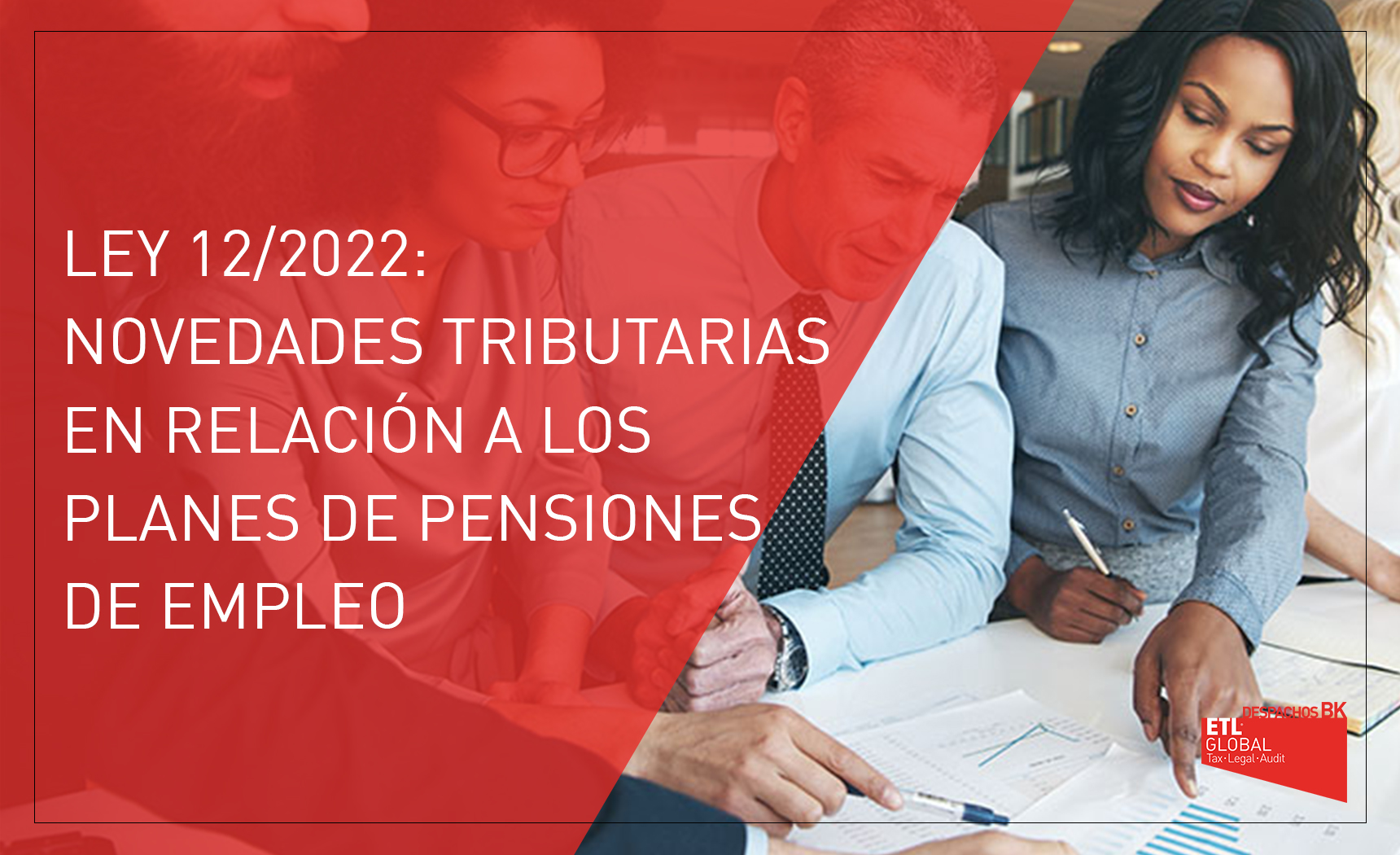 NOVEDADES PLANES DE PENSIONES DE EMPLEO