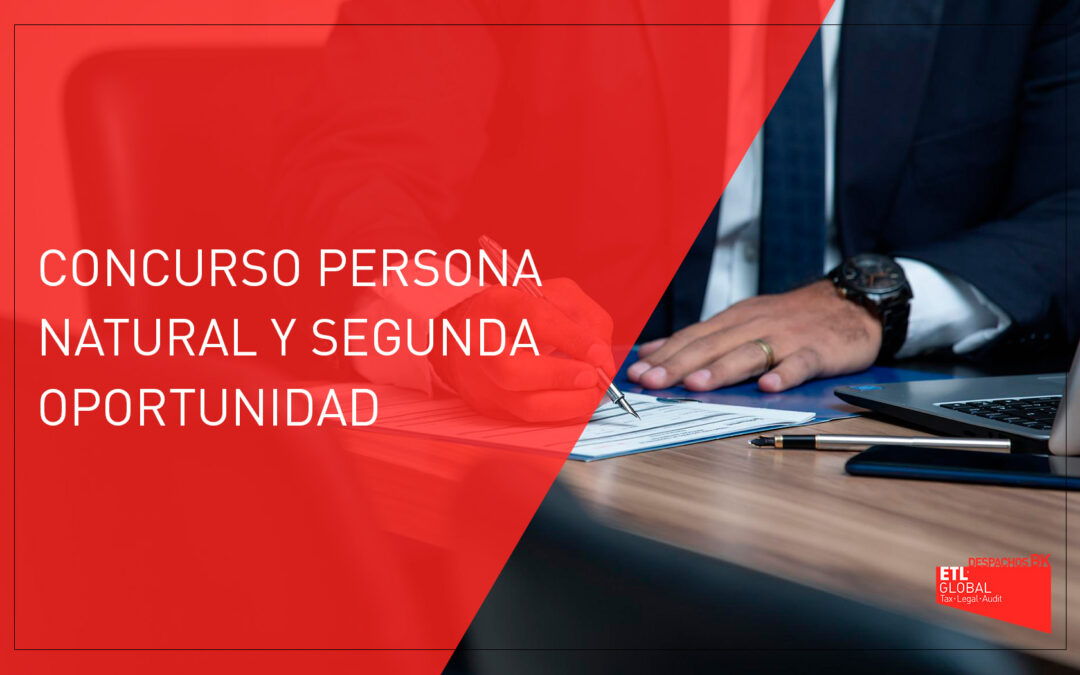 Concurso persona natural y segunda oportunidad