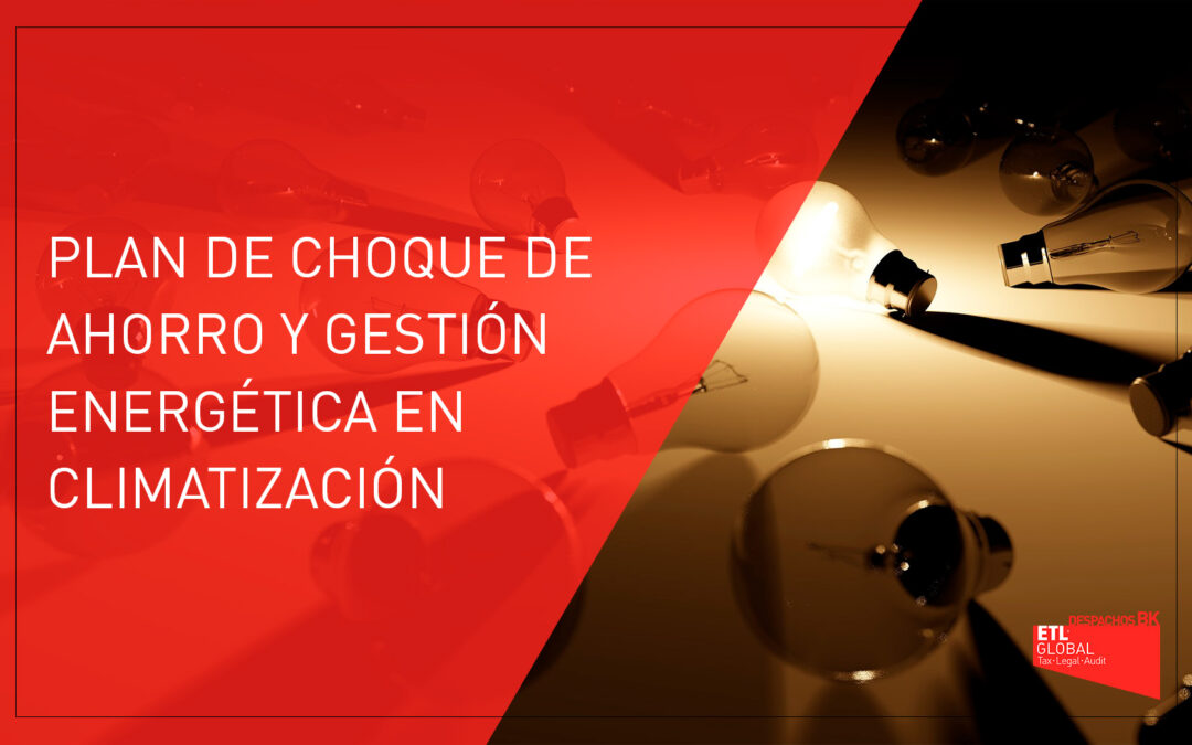 Plan de choque de ahorro y gestión energética en climatización