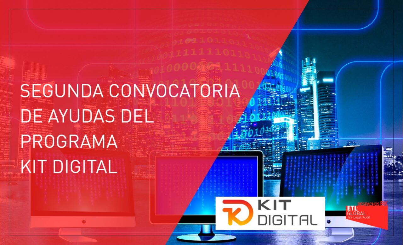 Segunda convocatoria de ayudas del programa Kit Digital | Despachos BK ...