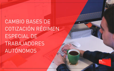 Cambio bases de cotización régimen especial de trabajadores autónomos