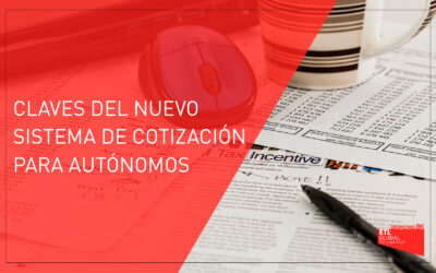 Claves del nuevo sistema de cotización para autónomos