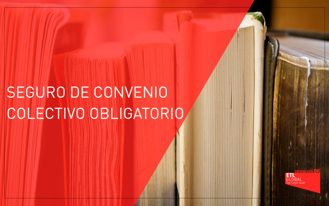 Seguro de convenio colectivo obligatorio