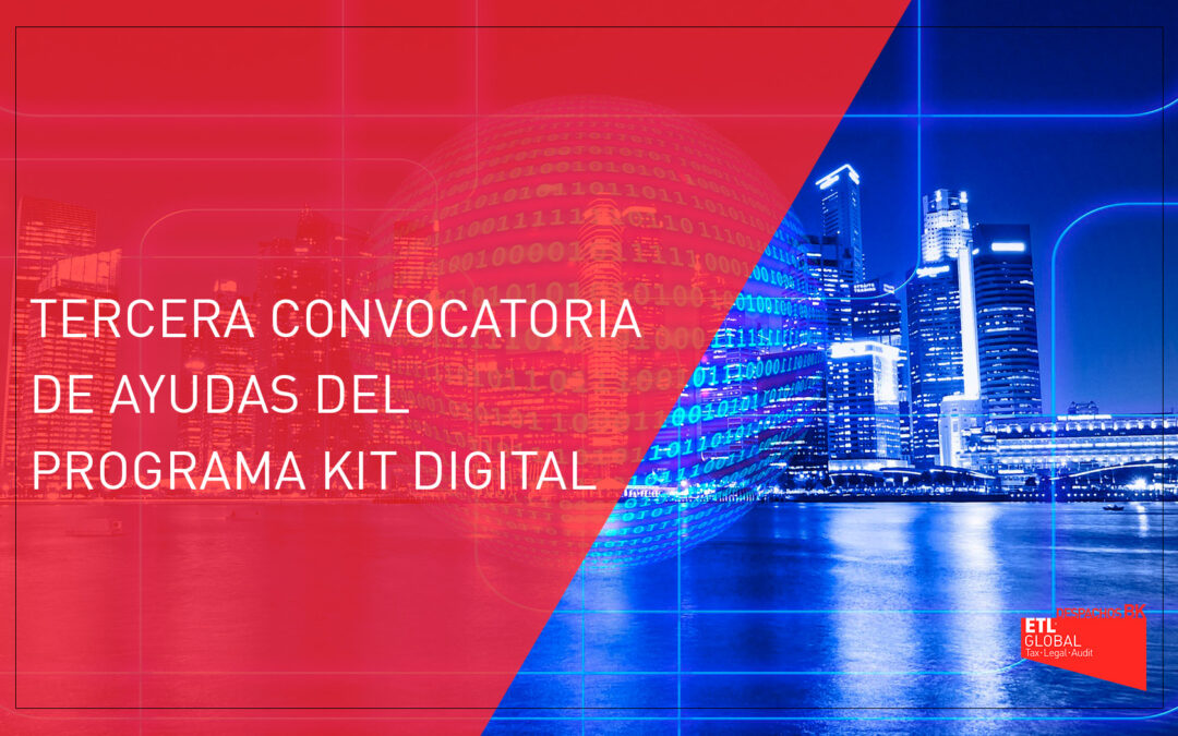 Tercera convocatoria de ayudas del Programa Kit Digital