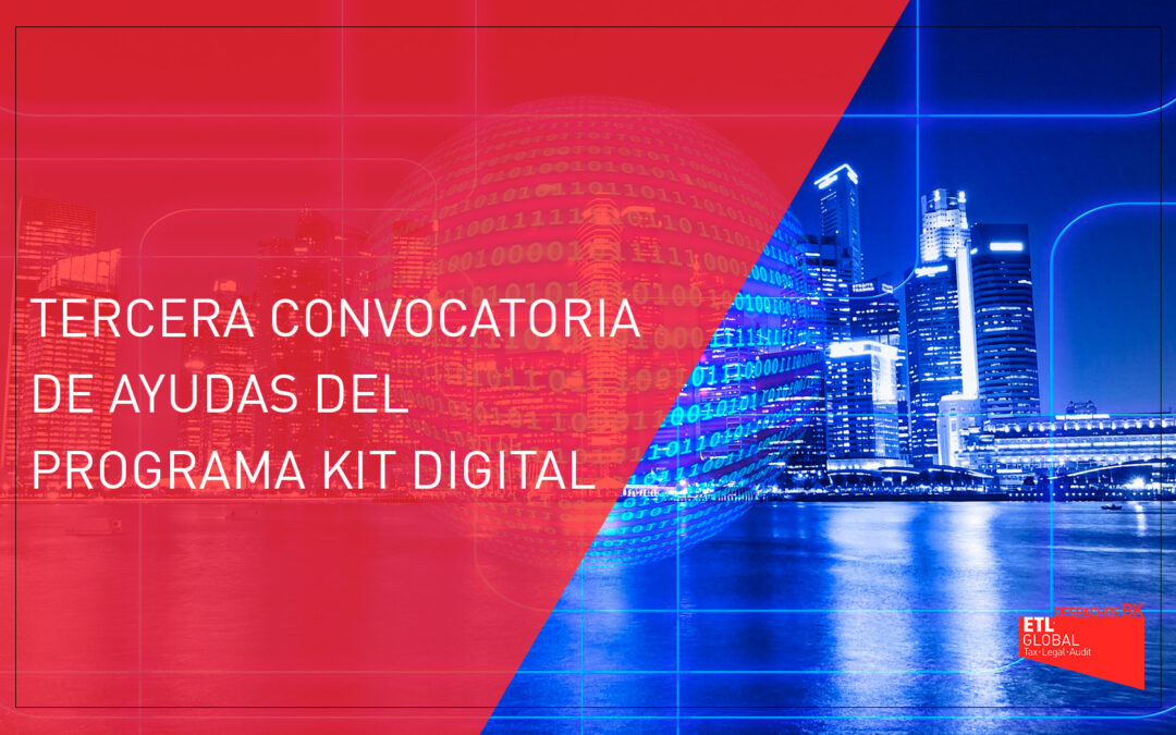 Tercera convocatoria de ayudas del Programa Kit Digital