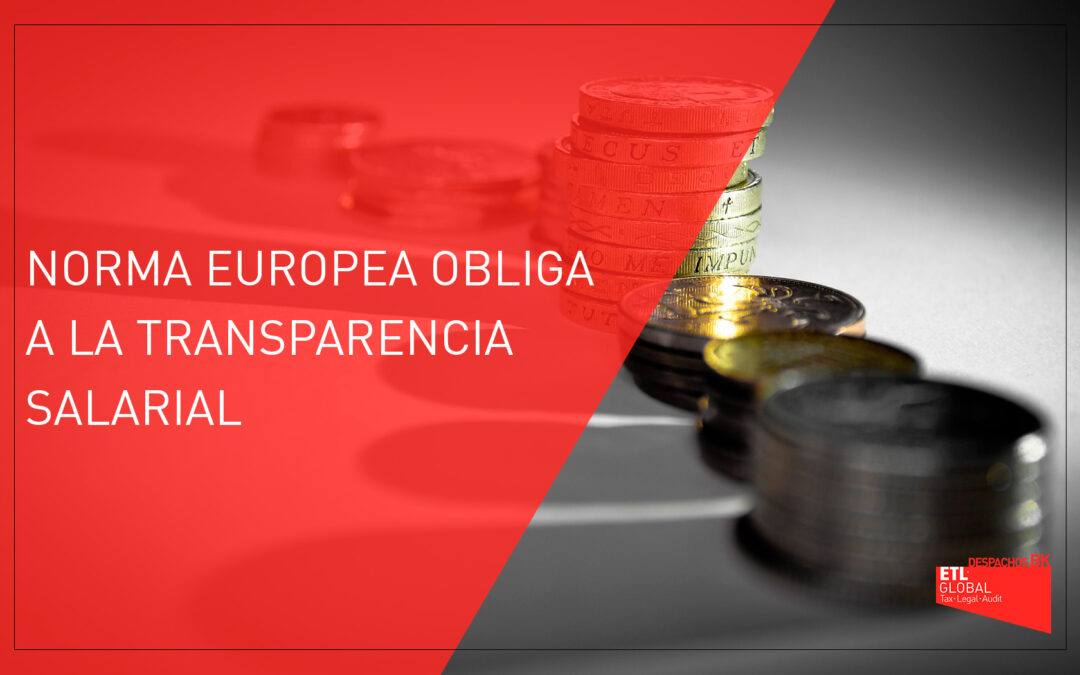 Norma europea obliga a la transparencia salarial