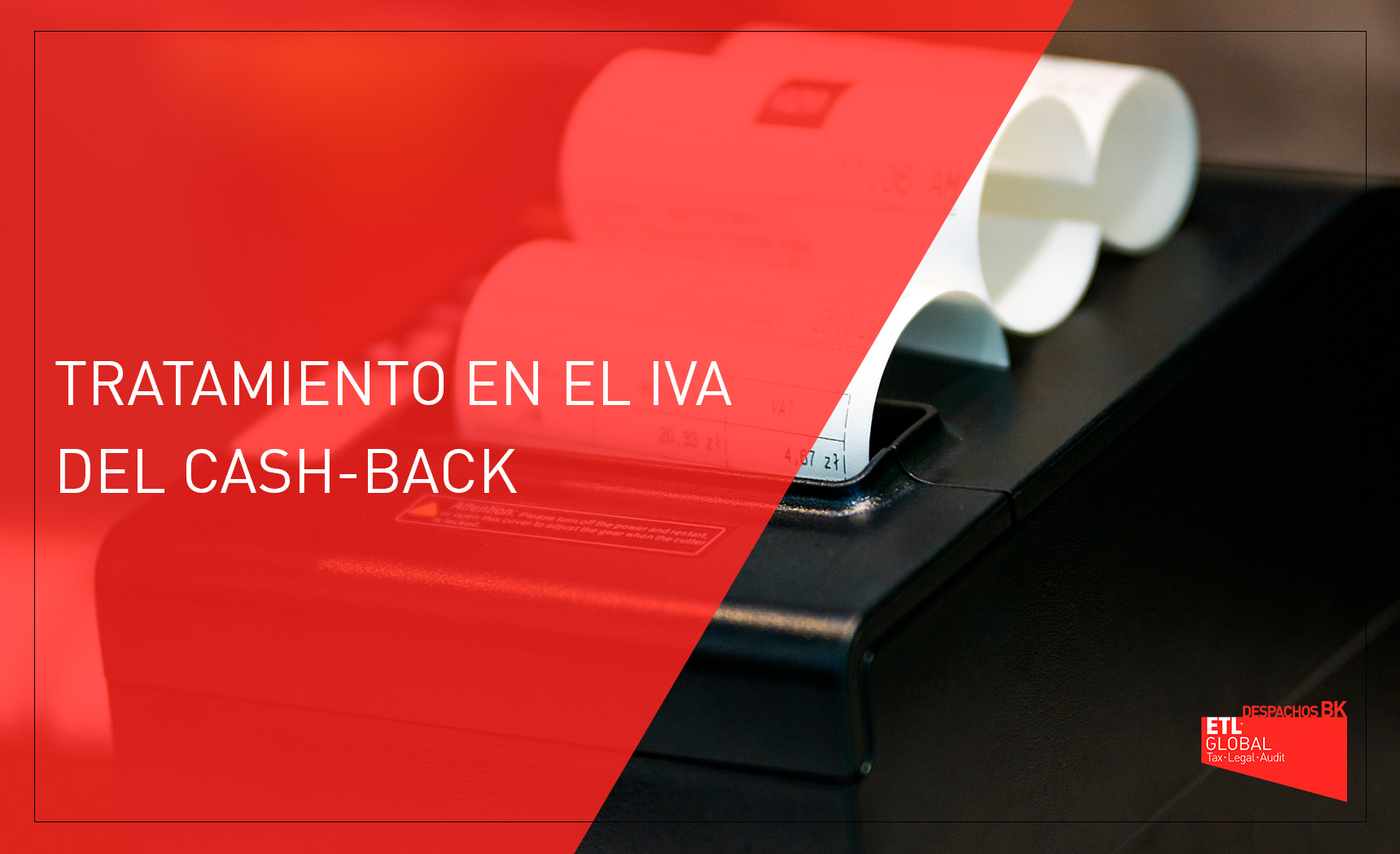 TRATAMIENTO EN EL IVA DEL CASH-BACK