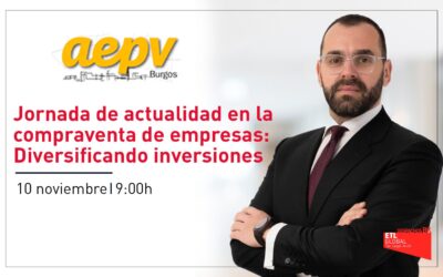 Jornada de actualidad en la compraventa de empresas: Diversificando inversiones