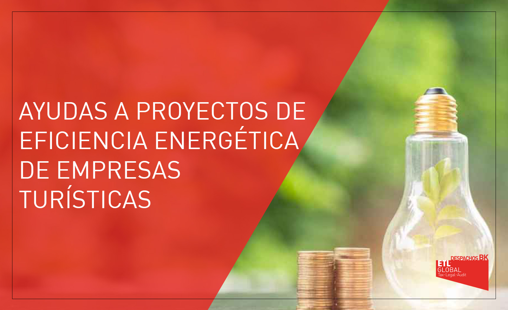 Ayudas a proyectos de eficiencia energética de empresas turísticas