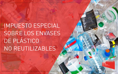 Impuesto especial sobre los envases de plástico no reutilizables