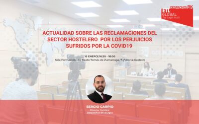 Jornada presencial: Reclamaciones de la hostelería por los perjuicios sufridos por la COVID19