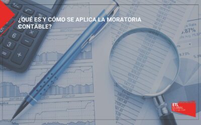 ¿Qué es y cómo se aplica la moratoria contable?