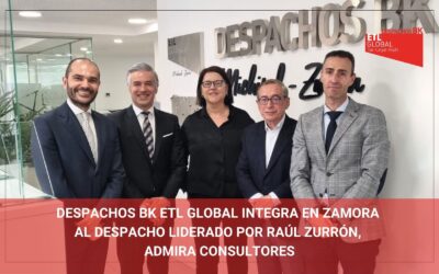 El despacho zamorano de Raúl Zurrón se integra en Despachos BK ETL GLOBAL