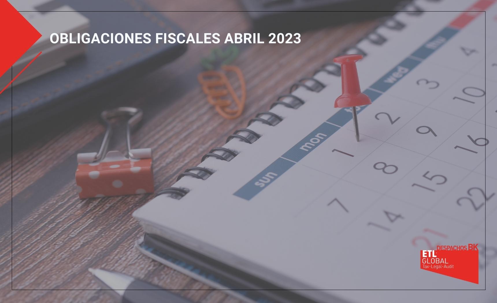 Obligaciones fiscales abril